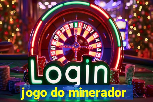 jogo do minerador